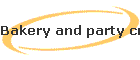 Bakery and party craft
