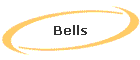 Bells