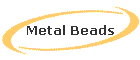 Metal Beads